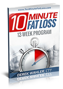 10-Minute-Fat-Loss-12-Week-Program-by-Derek-Wahler