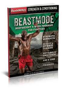 Beastmode-Bodyweight-4-Week-Program-for-Fighters-by-Funk-Roberts