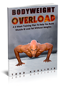 Bodyweight_Overload_by_Todd_Kuslikis
