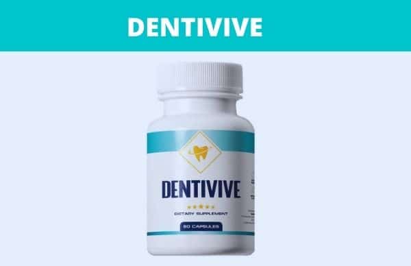 DentiVive Teeth Supplement: Does it Prevent Tooth Decay?